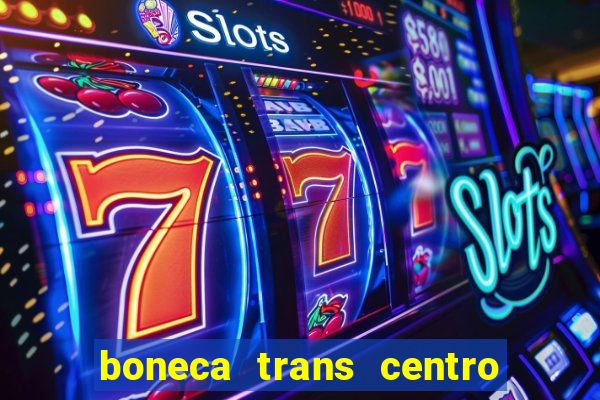 boneca trans centro de s o paulo capital e regi o skokka